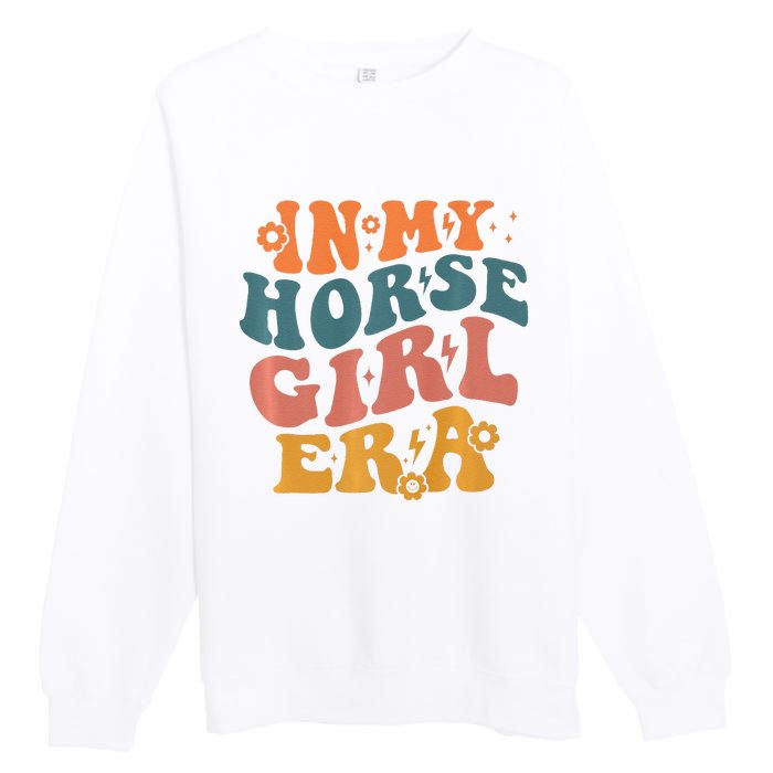 Cute Horse Era For Horse Owner In My Horse Era Premium Premium Crewneck Sweatshirt