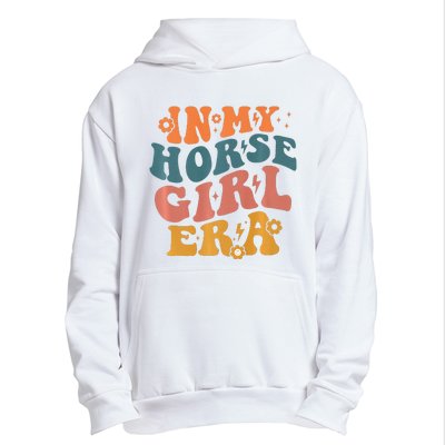 Cute Horse Era For Horse Owner In My Horse Era Premium Urban Pullover Hoodie