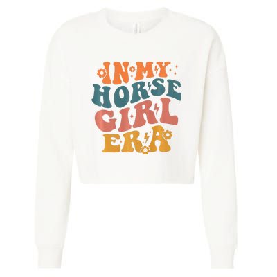 Cute Horse Era For Horse Owner In My Horse Era Premium Cropped Pullover Crew