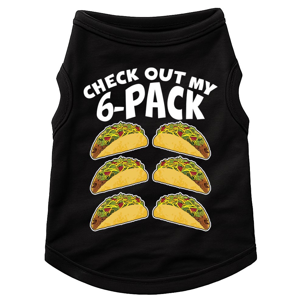Check Out My 6-Pack Tacos Doggie Tank