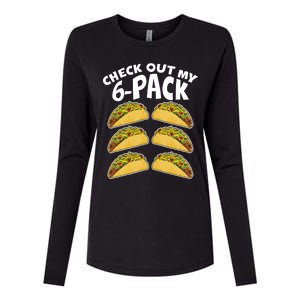 Check Out My 6-Pack Tacos Womens Cotton Relaxed Long Sleeve T-Shirt