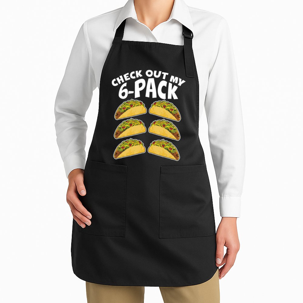 Check Out My 6-Pack Tacos Apron