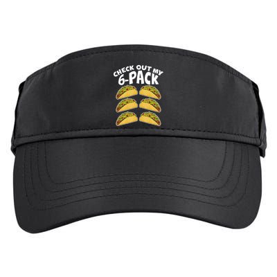 Check Out My 6-Pack Tacos Adult Drive Performance Visor