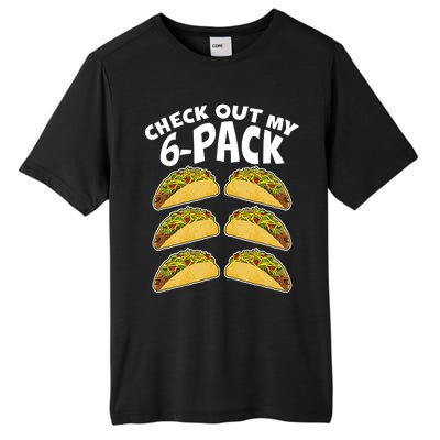 Check Out My 6-Pack Tacos Tall Fusion ChromaSoft Performance T-Shirt