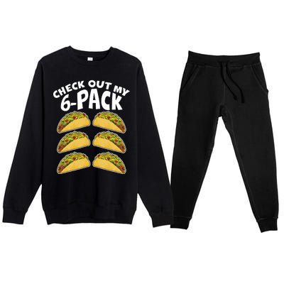 Check Out My 6-Pack Tacos Premium Crewneck Sweatsuit Set