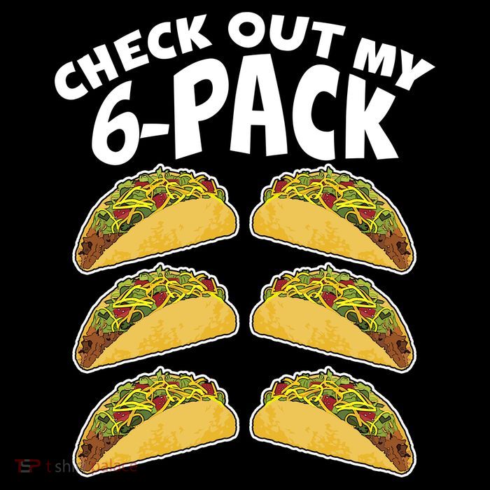 Check Out My 6-Pack Tacos Tank Top