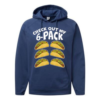 Check Out My 6-Pack Tacos Performance Fleece Hoodie