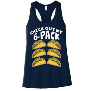 Check Out My 6-Pack Tacos Women's Racerback Tank