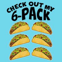 Check Out My 6-Pack Tacos Premium T-Shirt