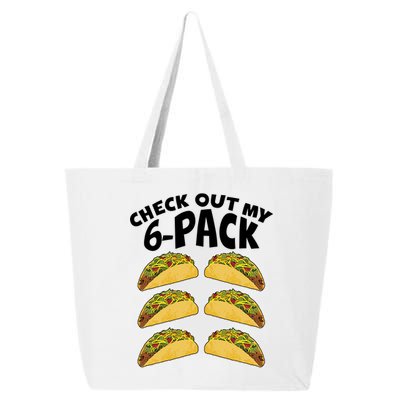 Check Out My 6-Pack Tacos 25L Jumbo Tote