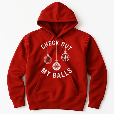 Check Out My Balls Hoodie