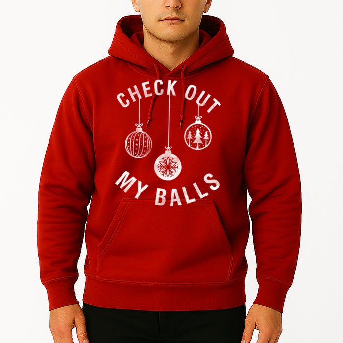 Check Out My Balls Hoodie