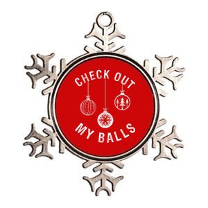 Check Out My Balls Metallic Star Ornament