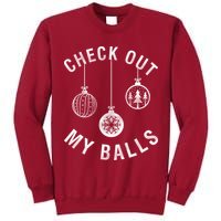 Check Out My Balls Tall Sweatshirt
