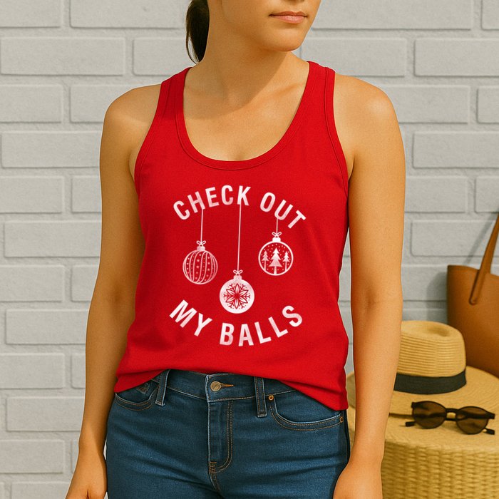 Check Out My Balls Womens Tank Top