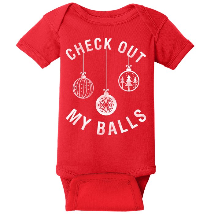 Check Out My Balls Baby Bodysuit