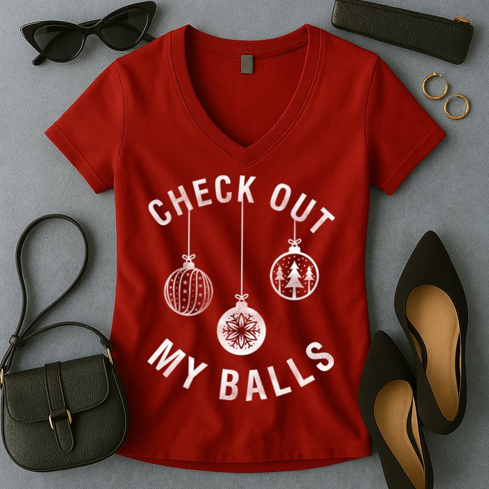 Check Out My Balls Women's V-Neck T-Shirt