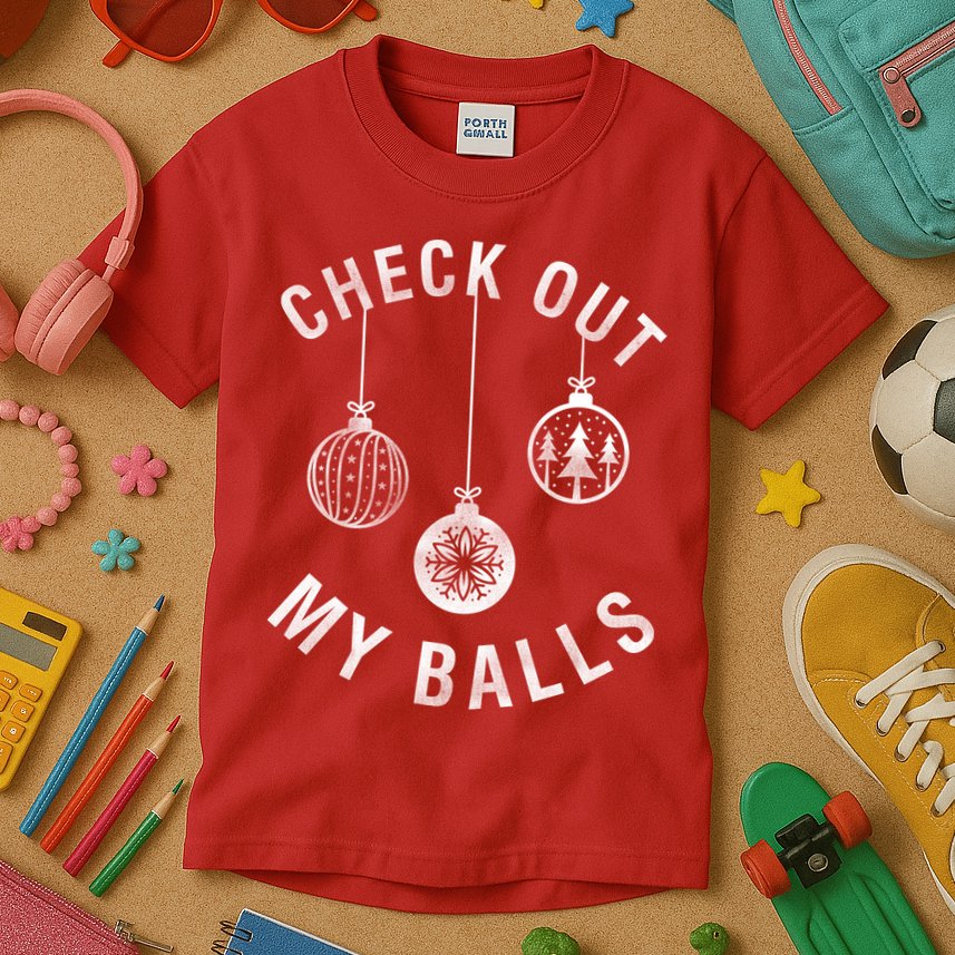 Check Out My Balls Kids T-Shirt