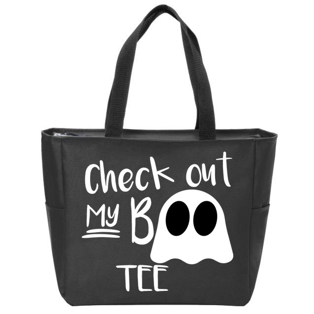 Check Out My Boo Tee Zip Tote Bag
