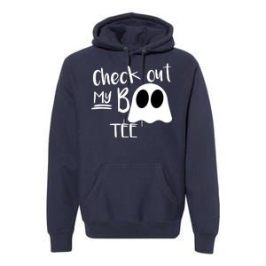 Check Out My Boo Tee Premium Hoodie