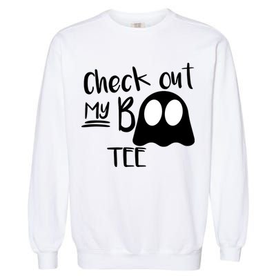 Check Out My Boo Tee Garment-Dyed Sweatshirt