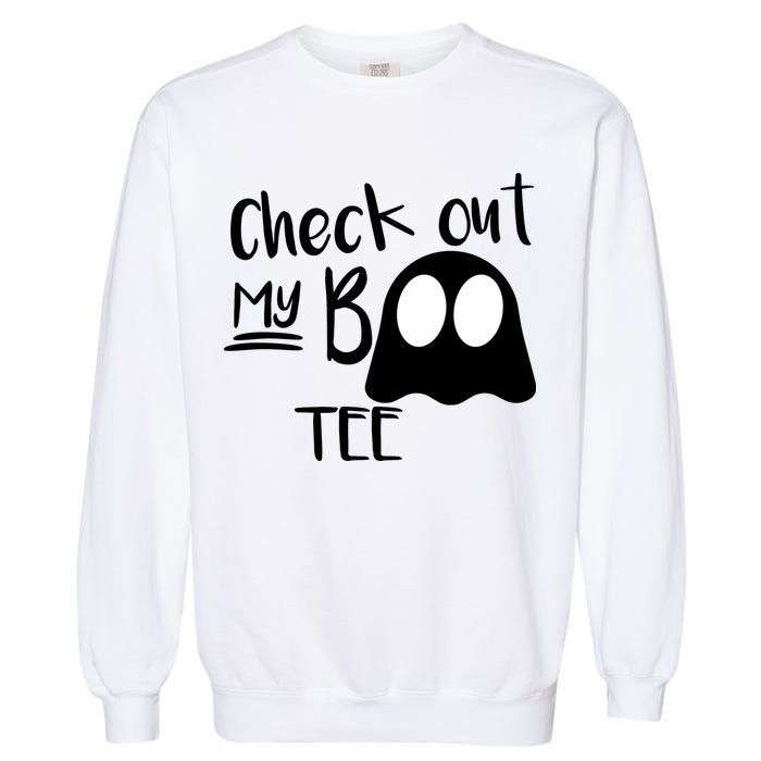 Check Out My Boo Tee Garment-Dyed Sweatshirt