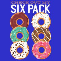 Check Out My Donut Six Pack Toddler T-Shirt