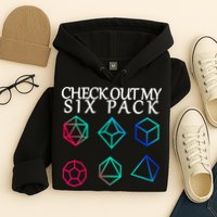 Check Out My Six Pack Dice For Dragons Hoodie