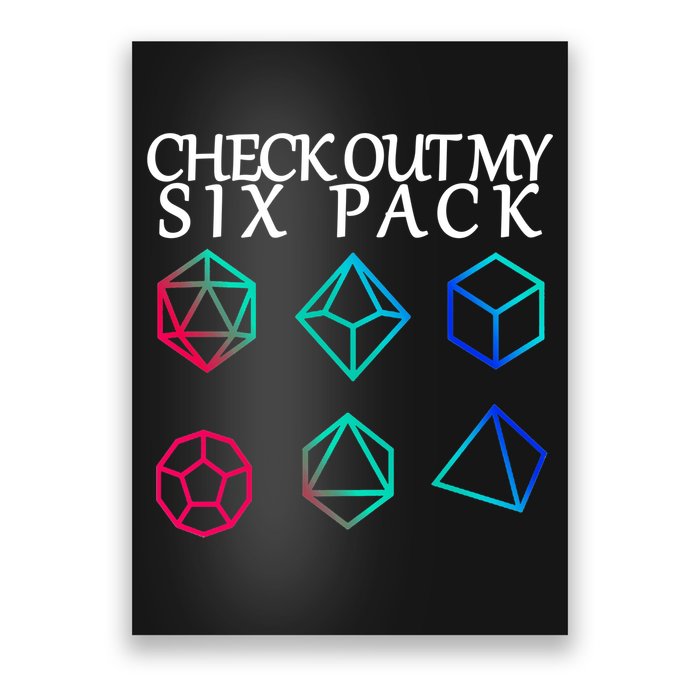 Check Out My Six Pack Dice For Dragons Poster