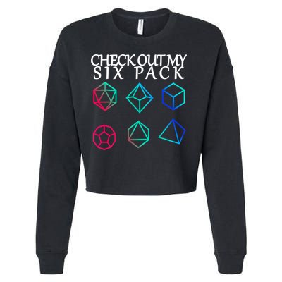 Check Out My Six Pack Dice For Dragons Cropped Pullover Crew