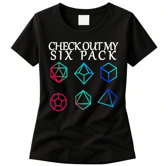 Check Out My Six Pack Dice For Dragons Womens T-Shirt