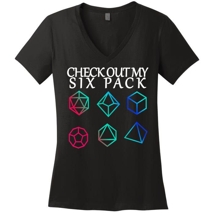 Check Out My Six Pack Dice For Dragons Women's V-Neck T-Shirt