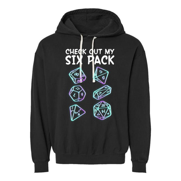 Check Out My Six Pack DND Dice Dungeons And Dragons Garment-Dyed Fleece Hoodie