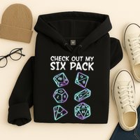 Check Out My Six Pack DND Dice Dungeons And Dragons Hoodie