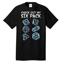 Check Out My Six Pack DND Dice Dungeons And Dragons Tall T-Shirt