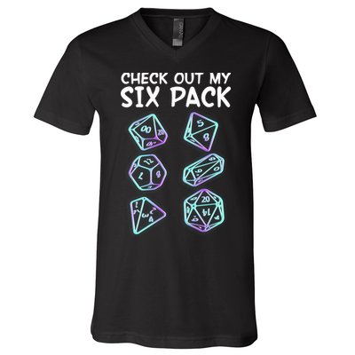 Check Out My Six Pack DND Dice Dungeons And Dragons V-Neck T-Shirt
