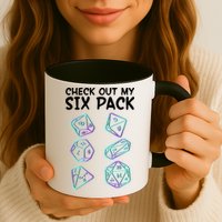 Check Out My Six Pack DND Dice Dungeons And Dragons Mug