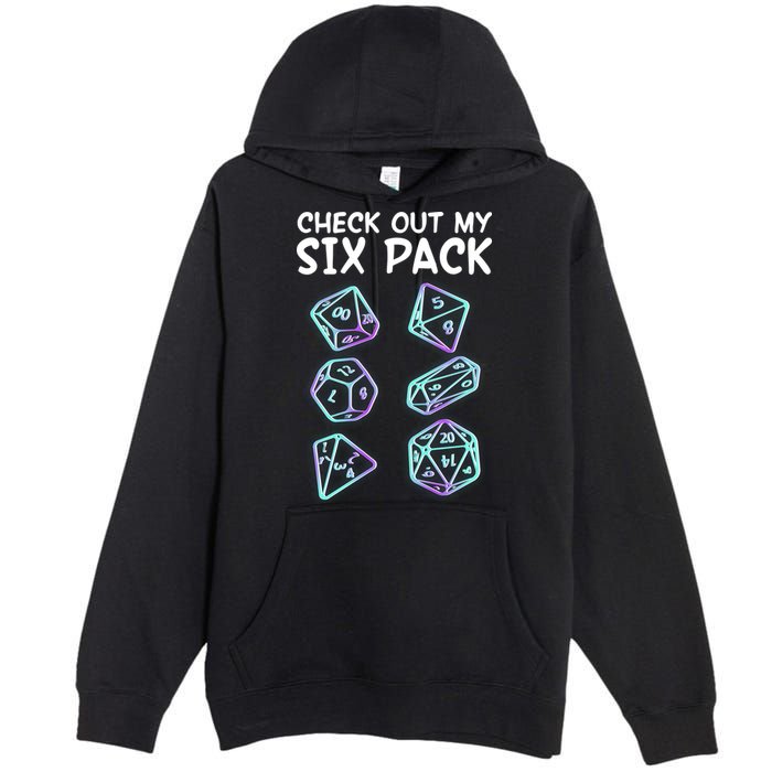 Check Out My Six Pack DND Dice Dungeons And Dragons Premium Pullover Hoodie