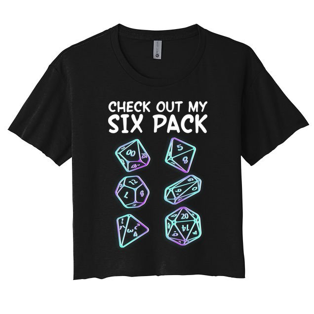 Check Out My Six Pack DND Dice Dungeons And Dragons Crop Top