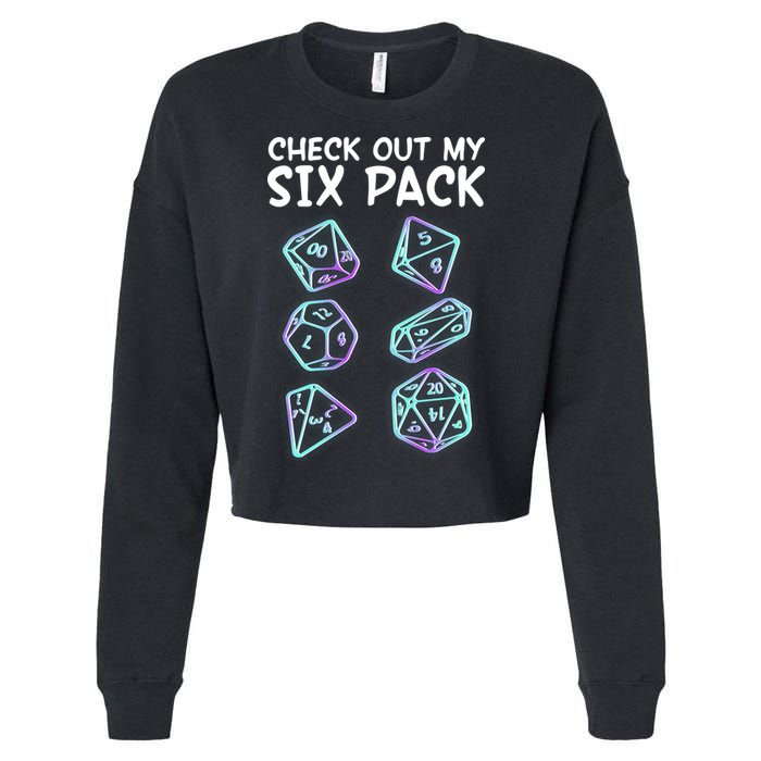 Check Out My Six Pack DND Dice Dungeons And Dragons Cropped Pullover Crew