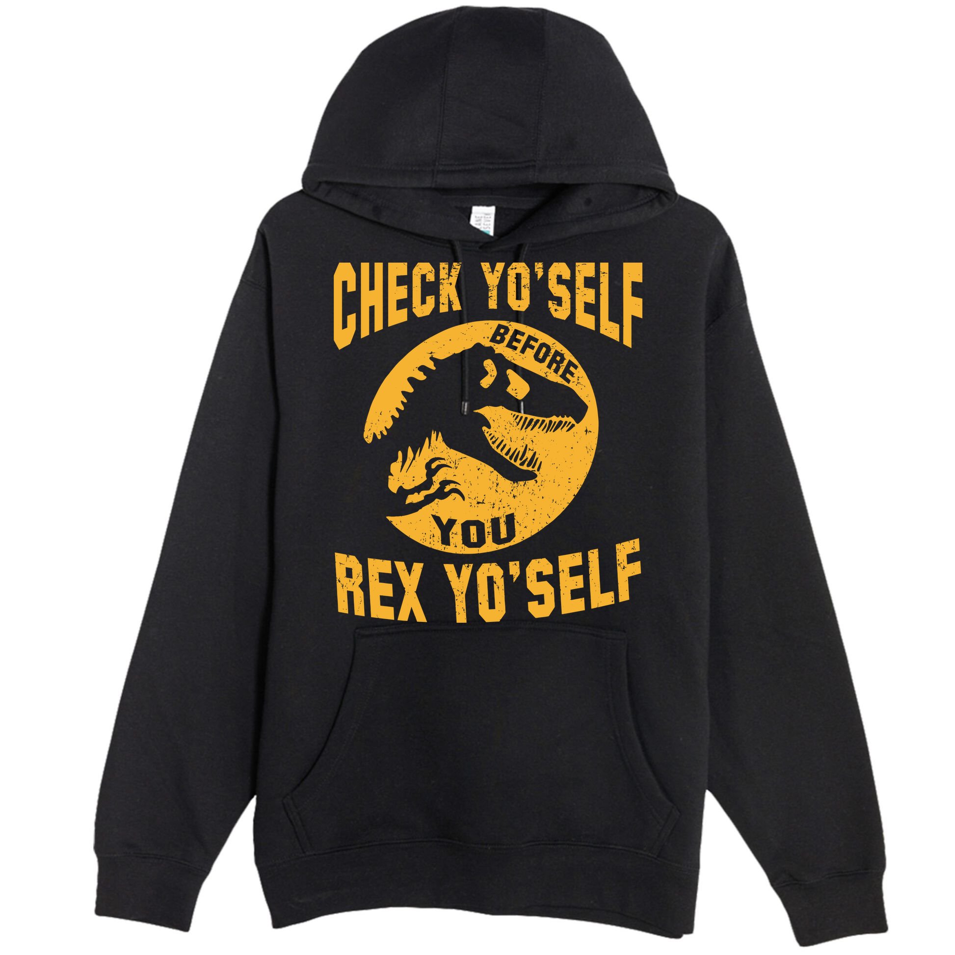 Check Yo'Self Before You Rex Yo'Self Premium Pullover Hoodie