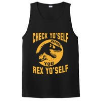 Check Yo'Self Before You Rex Yo'Self PosiCharge Competitor Tank