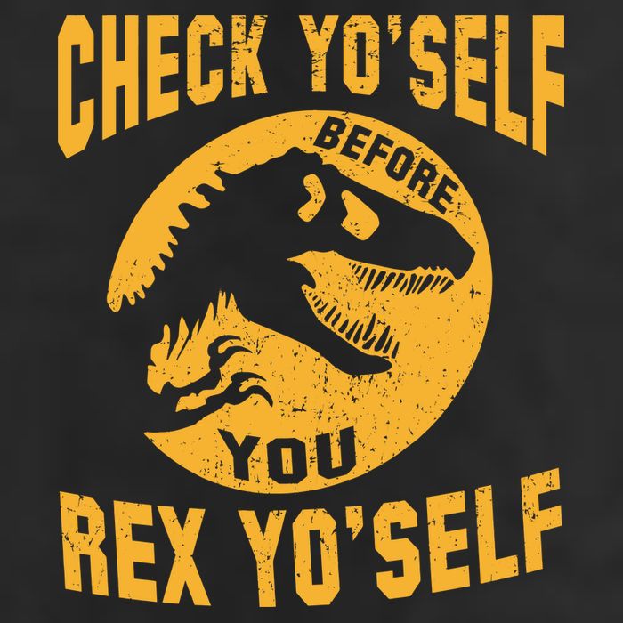 Check Yo'Self Before You Rex Yo'Self Hat
