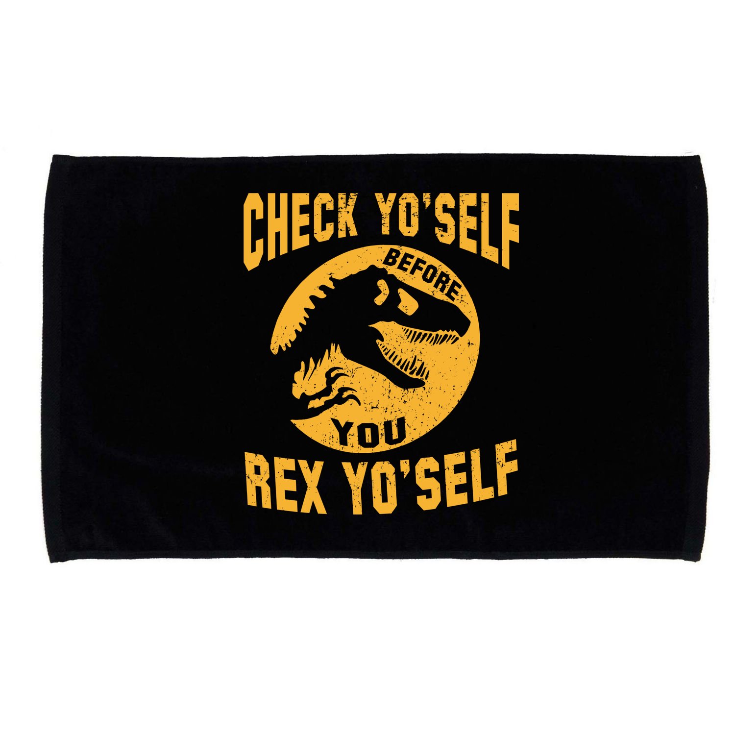 Check Yo'Self Before You Rex Yo'Self Microfiber Hand Towel