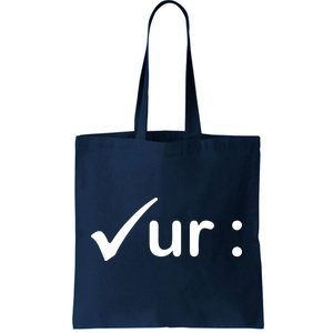 Check Your Colon Cancer Awareness Tote Bag