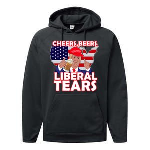 Cheers Beers Liberal Tears Pro Trump Performance Fleece Hoodie