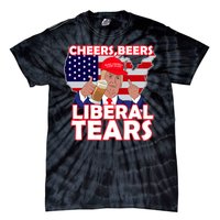 Cheers Beers Liberal Tears Pro Trump Tie-Dye T-Shirt