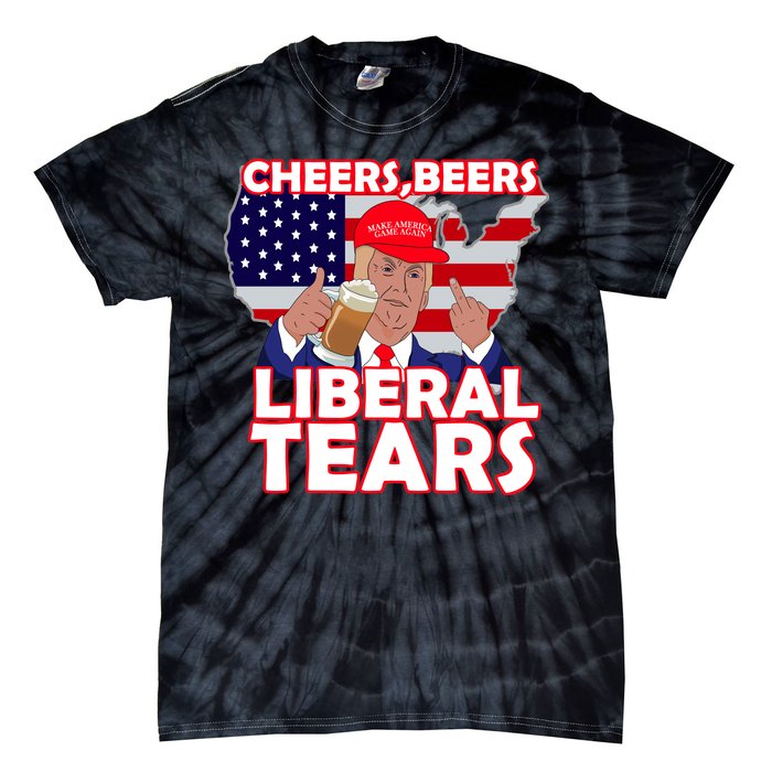 Cheers Beers Liberal Tears Pro Trump Tie-Dye T-Shirt