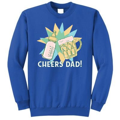 Cheers Dad Bottle And Beer Tall Sweatshirt