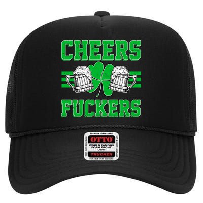 Cheers Fuckers High Crown Mesh Back Trucker Hat